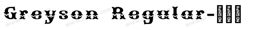 Greyson Regular字体转换